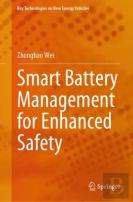 Smart Battery Management For Enhanced Safety