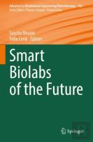 Smart Biolabs Of The Future