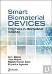 Smart Biomaterial Devices