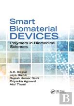 Smart Biomaterial Devices
