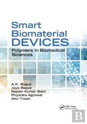 Smart Biomaterial Devices