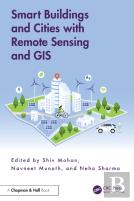 Smart Buildings And Cities With Remote Sensing And Gis