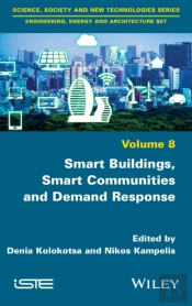 Smart Buildings, Smart Communities And Demand Response