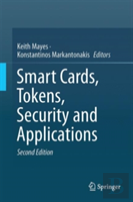 Smart Cards, Tokens, Security And Applications