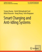 Smart Charging And Anti-Idling Systems