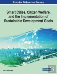Smart Cities, Citizen Welfare, And The Implementation Of Sustainable Development Goals