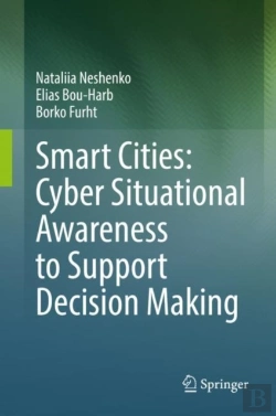 Bertrand.pt - Smart Cities: Cyber Situational Awareness To Support Decision Making