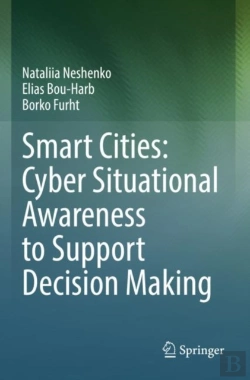 Bertrand.pt - Smart Cities: Cyber Situational Awareness To Support Decision Making