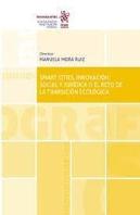 Smart Cities Innovacion Social Y Juridica O El Reto De La T