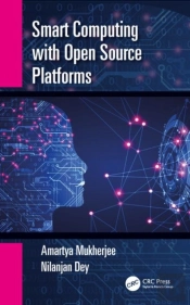 Smart Computing With Open Source Platforms