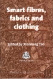 Smart Fibres, Fabrics And Clothing