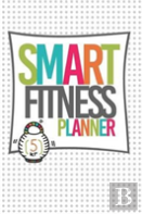 Smart Fitness Planner