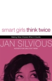 Smart Girls Think Twice