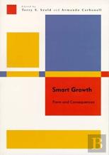 Smart Growth Â€“ Form And Consequences