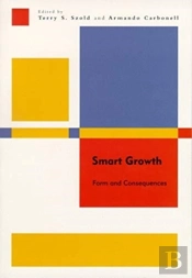 Smart Growth Â€“ Form And Consequences