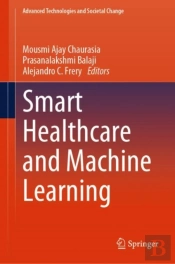 Smart Healthcare And Machine Learning