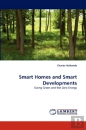 Smart Homes And Smart Developments