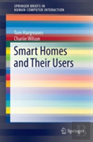 Smart Homes And Their Users