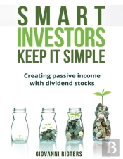 Smart Investors Keep It Simple: Creating