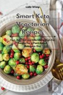 Smart Keto Vegetarian Recipes