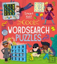 Smart Kids: Cool Wordsearch Puzzles