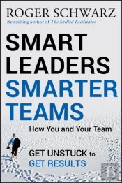 Smart Leaders, Smarter Teams