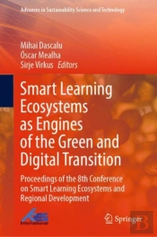 Smart Learning Ecosystems As Engines Of The Green And Digital Transition