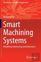 Smart Machining Systems
