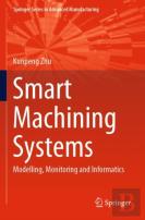 Smart Machining Systems