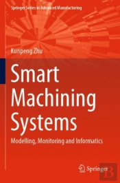 Smart Machining Systems