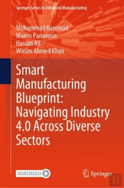 Bertrand.pt - Smart Manufacturing Blueprint: Navigating Industry 4.0 Across Diverse Sectors