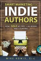 Smart Marketing For Indie Authors