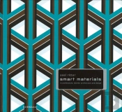 Smart Materials In Architecture, Interior Architecture And Design