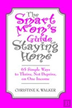 Bertrand.pt - Smart Mom'S Guide To Staying Home