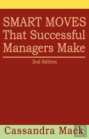 Smart Moves That Successful Managers Make