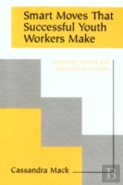 Smart Moves That Successful Youth Workers Make