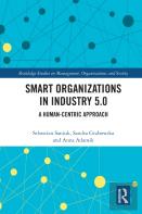 Smart Organizations In Industry 5.0