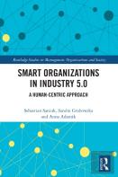 Smart Organizations In Industry 5.0