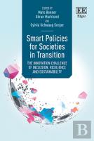 Smart Policies For Societies In Transition - The Innovation Challenge Of Inclusion, Resilience And Sustainability