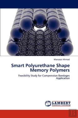 Bertrand.pt - Smart Polyurethane Shape Memory Polymers