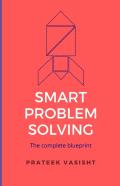 Smart Problem Solving