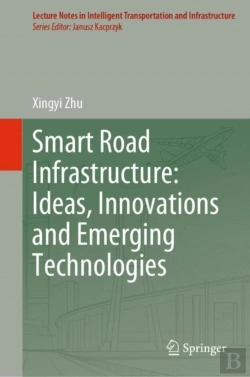 Bertrand.pt - Smart Road Infrastructure: Ideas, Innovations And Emerging Technologies