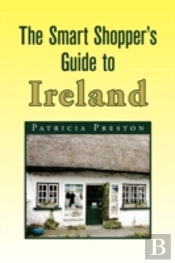 Smart Shopper'S Guide To Ireland