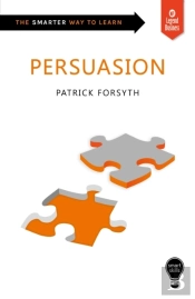 Smart Skills: Persuasion