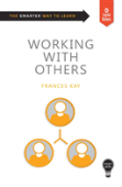 Smart Skills: Working With Others