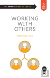 Smart Skills: Working With Others