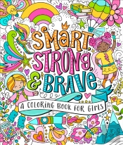 Smart, Strong, And Brave