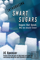 Smart Sugars