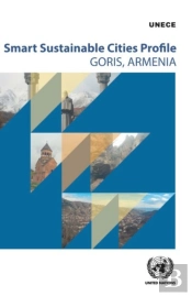 Smart Sustainable City Profile For Goris, Armenia