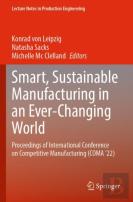 Smart, Sustainable Manufacturing In An Ever-Changing World